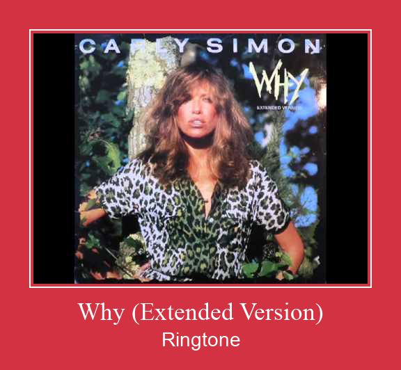 Why (Extended Version) ரிங்டோன் பதிவிறக்க இலவச