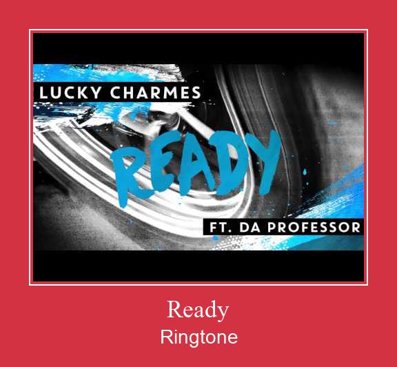 Ready Ringtone Download Free
