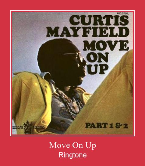 Move On Up Ringetone Download GRATIS.