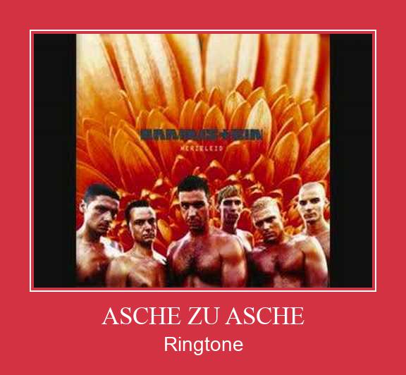ASCHE ZU ASCHE Ringtone Download Free