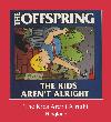 The Kids Aren't Alright рингтон