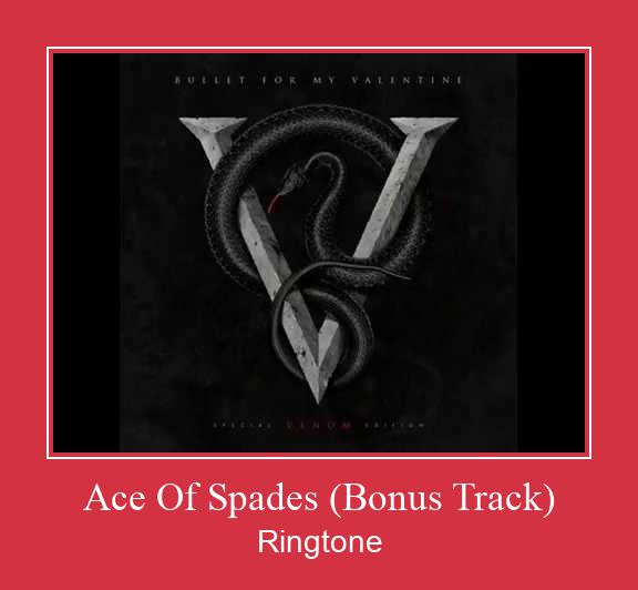 Ace Of Spades (Bonus Track) Vyzvánění ke stažení zdarma