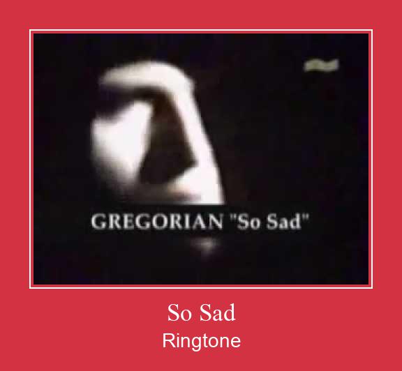 So Sad Ringtone Download Proste.