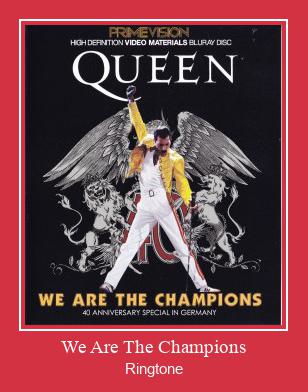 We Are The Champions ರಿಂಗ್ಟೋನ್ ಡೌನ್ಲೋಡ್ ಉಚಿತ