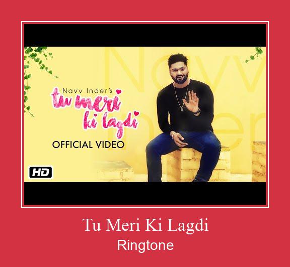 Tu Meri Ki Lagdi Ringtone Download Free