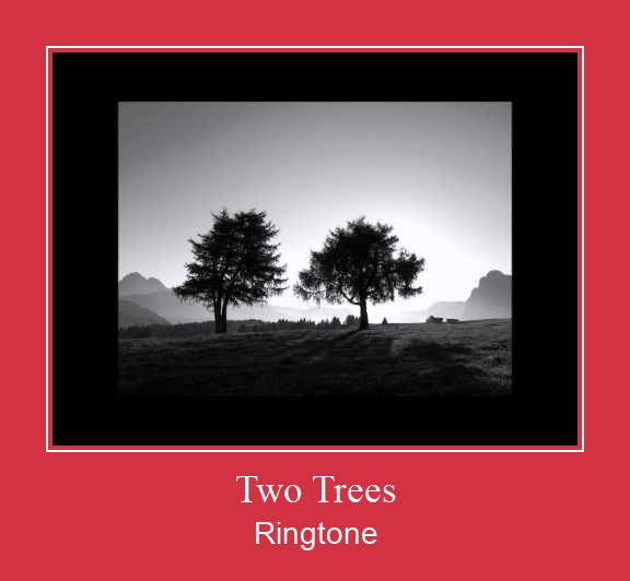 Two Trees Ringtone Download pulsuz