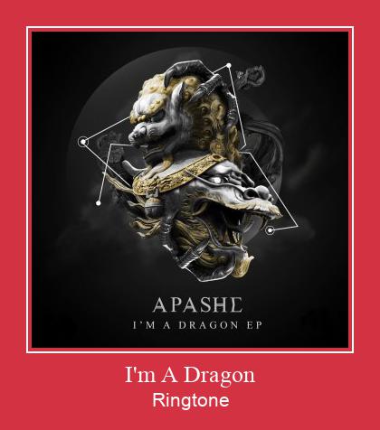 I'm A Dragon ringtone دانلود رایگان
