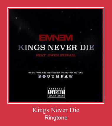 Kings Never Die रिंगटोन मुफ्त डाउनलोड करें