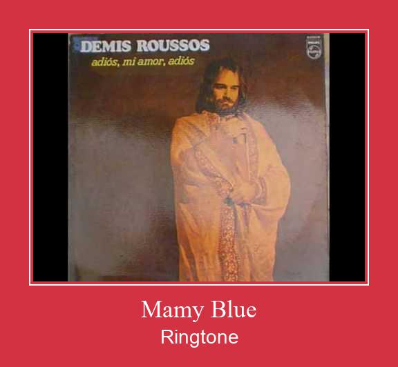 Mamy Blue ರಿಂಗ್ಟೋನ್ ಡೌನ್ಲೋಡ್ ಉಚಿತ