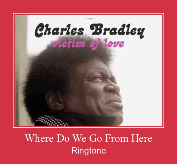 Where Do We Go From Here Ringtone Download Besplatno