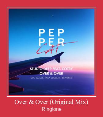Over & Over (Original Mix) Ringtone Download Free