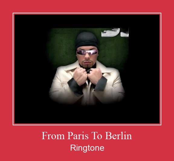 From Paris To Berlin Zil sesi indir ücretsiz