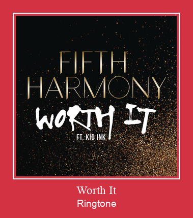 Worth It  Nhạc chuông tải miễn phí