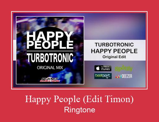 Happy People (Edit Timon) Рингтоне Бесплатно бесплатно