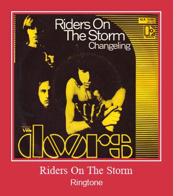 Riders On The Storm Ringtone Download Free