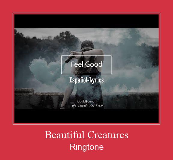 Beautiful Creatures ரிங்டோன் பதிவிறக்க இலவச