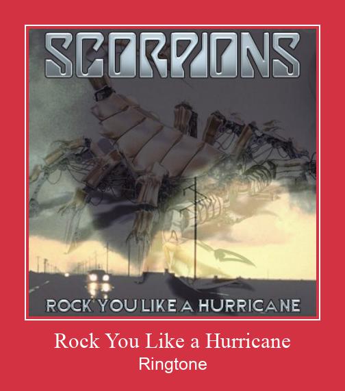 Rock You Like A Hurricane Téléchargement de sonnerie GRATUIT Rock You Like A Hurricane Téléchargement de sonnerie GRATUIT