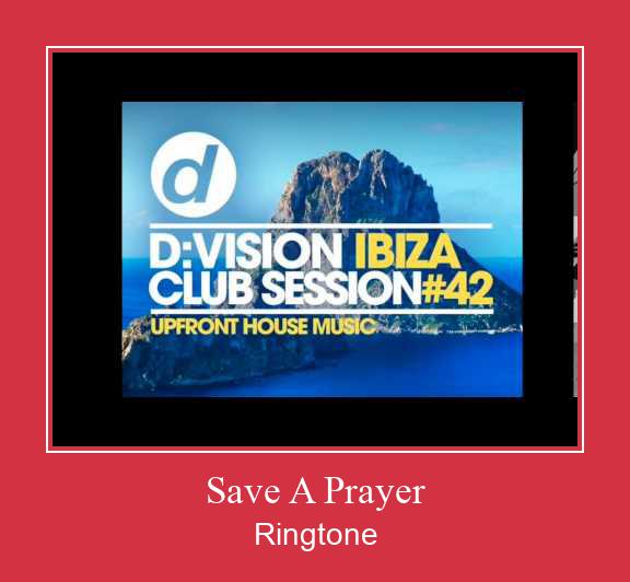 Save A Prayer Toque baixar grátis Save A Prayer Toque baixar grátis