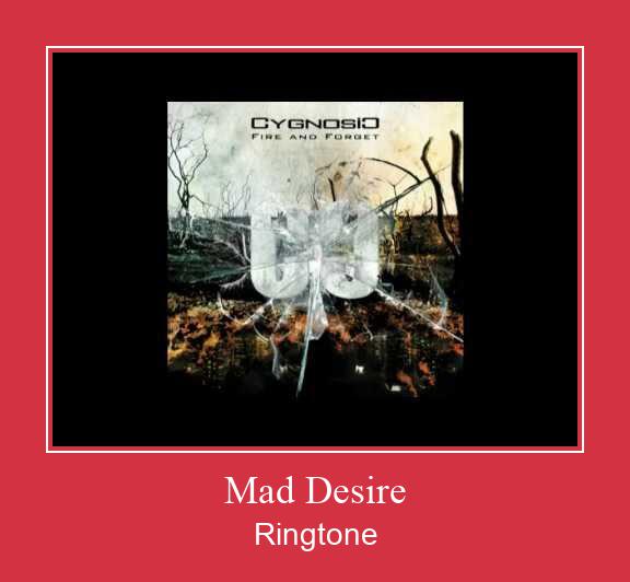 Mad Desire Téléchargement de sonnerie GRATUIT Mad Desire Téléchargement de sonnerie GRATUIT