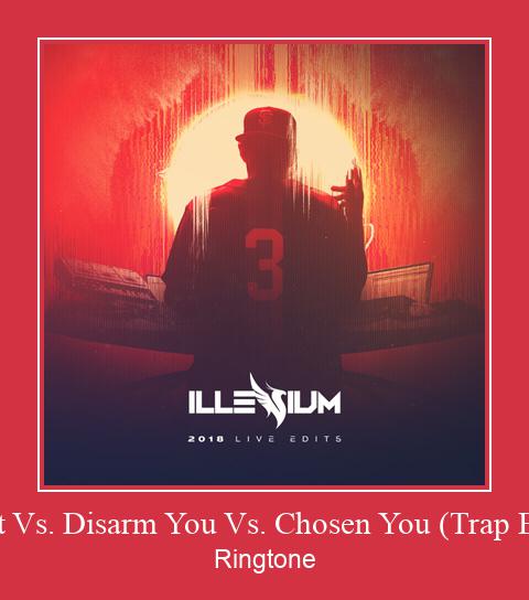 Lost Vs. Disarm You Vs. Chosen You (Trap Edit) Nada Dering Unduh gratis Lost Vs. Disarm You Vs. Chosen You (Trap Edit) Nada Dering Unduh gratis