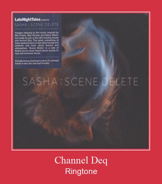 Channel Deq 着信音を無料でダウンロード Channel Deq 着信音を無料でダウンロード