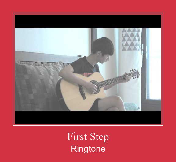 First Step రింగ్టోన్ ఉచితంగా డౌన్లోడ్ చేసుకోండి First Step రింగ్టోన్ ఉచితంగా డౌన్లోడ్ చేసుకోండి