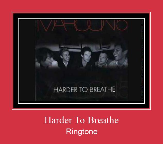 Harder To Breathe Ringtone atsisiųsti nemokamai Harder To Breathe Ringtone atsisiųsti nemokamai