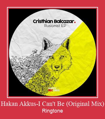 Hakan Akkus-I Can't Be (Original Mix) Ringtone download gratis Hakan Akkus-I Can't Be (Original Mix) Ringtone download gratis