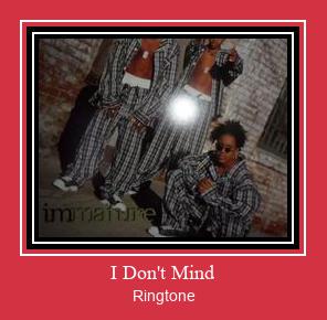 I Don't Mind צלצול הורד חינם I Don't Mind צלצול הורד חינם