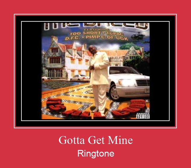 Gotta Get Mine Рингтон Скачать бесплатно Gotta Get Mine Рингтон Скачать бесплатно