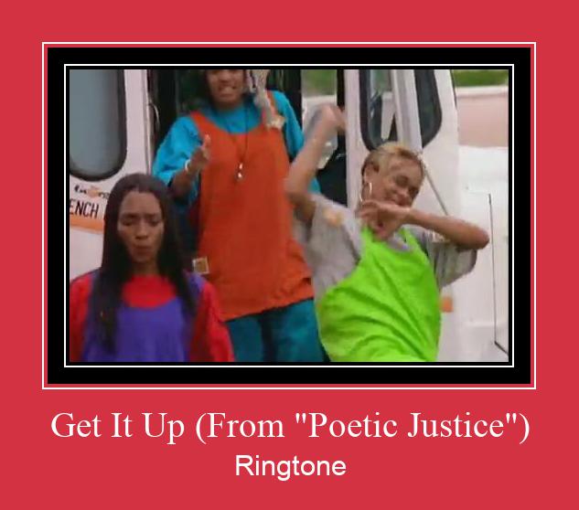 Get It Up (From 'Poetic Justice') Csengőhang letöltés ingyenes Get It Up (From 'Poetic Justice') Csengőhang letöltés ingyenes