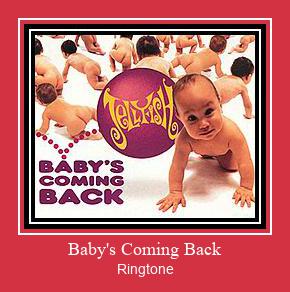 Baby's Coming Back Ringtone Muat turun percuma. Baby's Coming Back Ringtone Muat turun percuma.