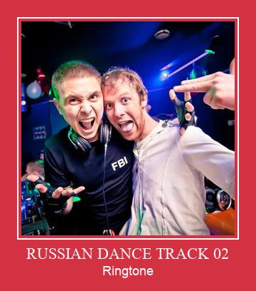 RUSSIAN DANCE TRACK 02 Ringtone allalaadimine tasuta RUSSIAN DANCE TRACK 02 Ringtone allalaadimine tasuta
