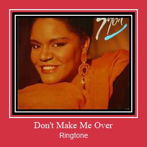 Don't Make Me Over Nada Dering Unduh gratis Don't Make Me Over Nada Dering Unduh gratis