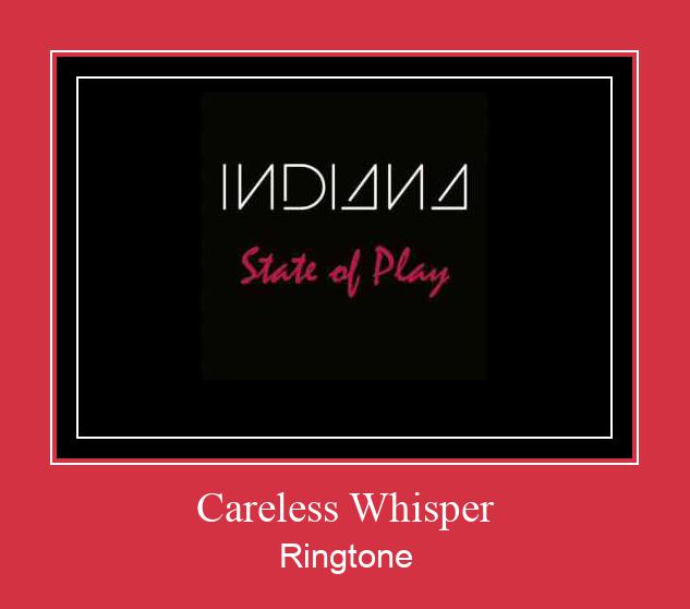 Careless Whisper Ringtone Muat turun percuma. Careless Whisper Ringtone Muat turun percuma.