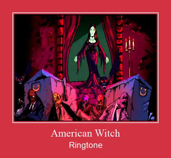 American Witch Ringtone download gratis American Witch Ringtone download gratis